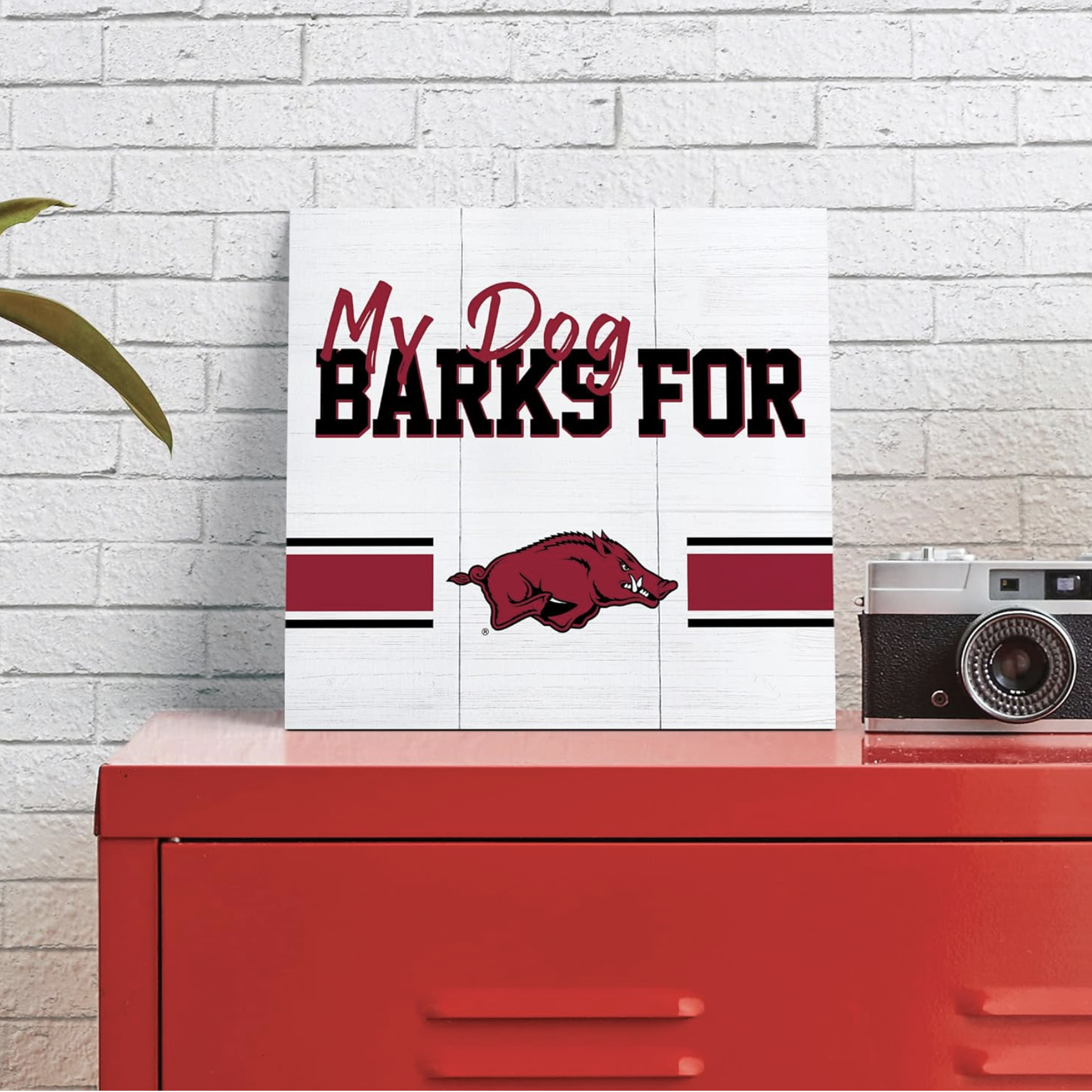 my dog barks for arkansas razorbacks sign