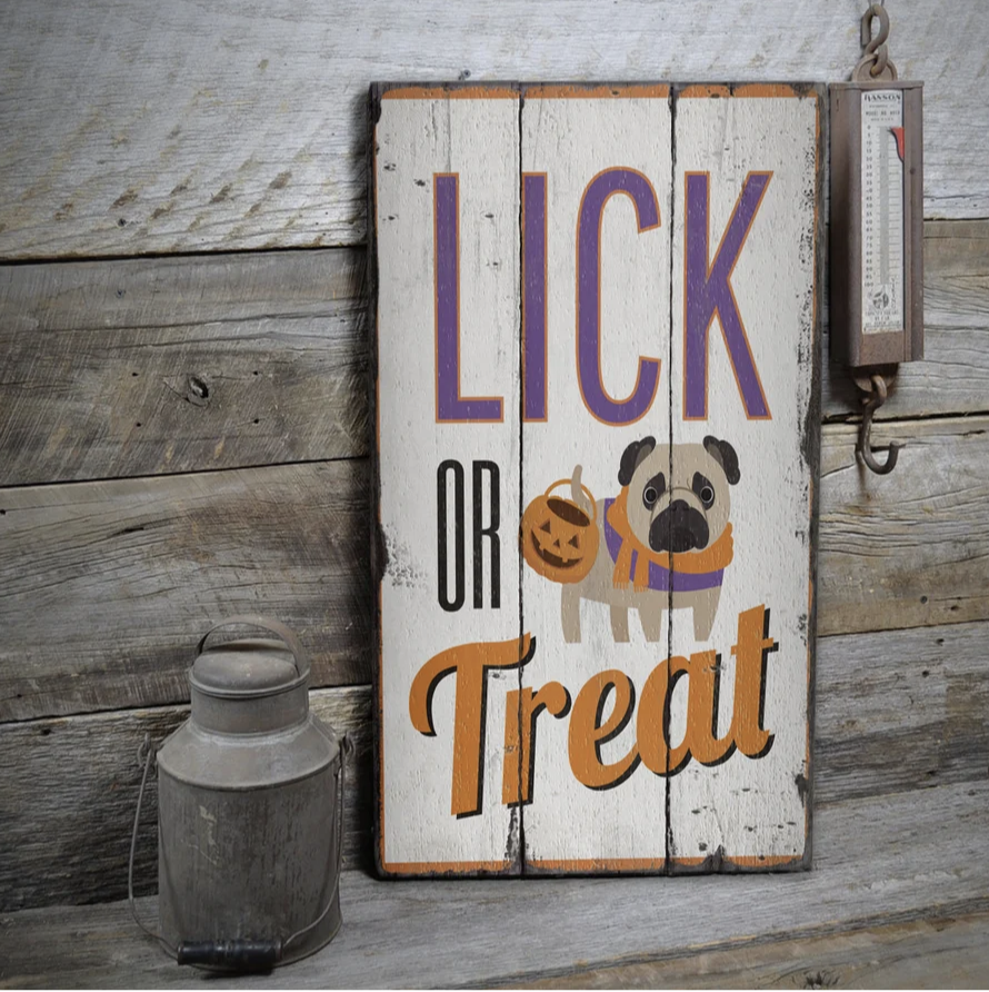 lick or treat dog pug sign wood Halloween decor 